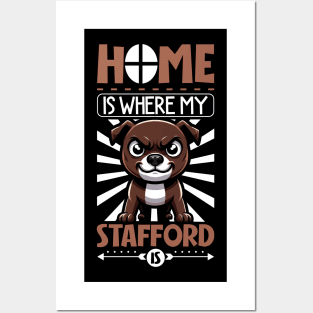 Home is with my Staffordshire Bull Terrier Posters and Art